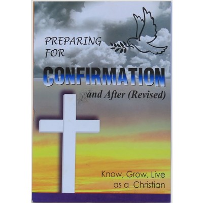 Preparing for confirmation after